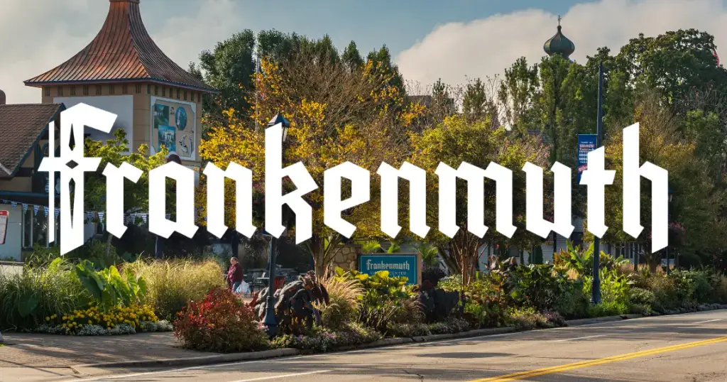 Frankenmuth, Frankenmuth, MI