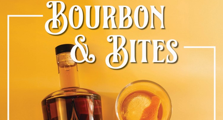 Bourbon and Bites