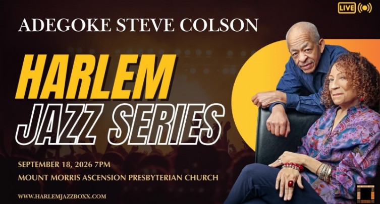Harlem Jazz Series: Adegoke Steve Colson 