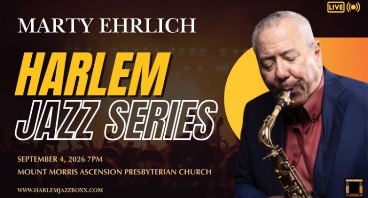 Harlem Jazz Series: Marty Ehrlich