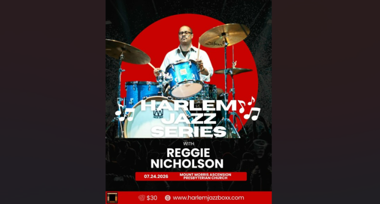 Harlem Jazz Series: Reggie Nicholson