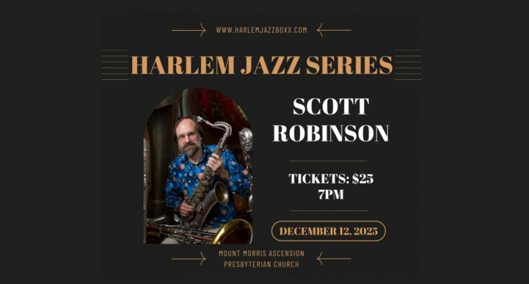 Harlem Jazz Series: Scott Robinson