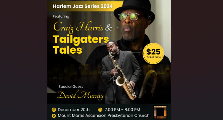 Harlem Jazz Series: Craig Harris and Tailgaters Tales