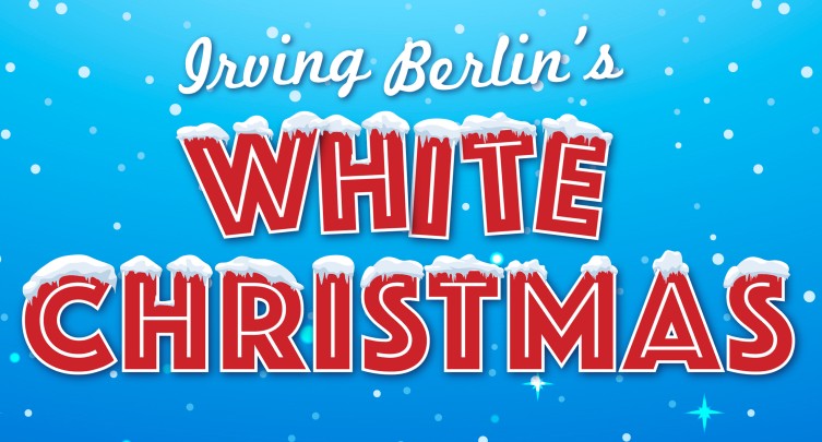 Irving Berlin’s White Christmas