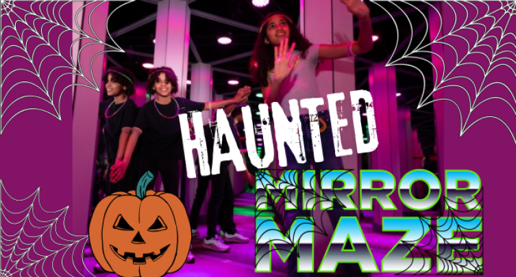 Haunted Mirror Maze