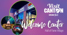 Visit Canton Welcome Center | Hall of Fame Village 