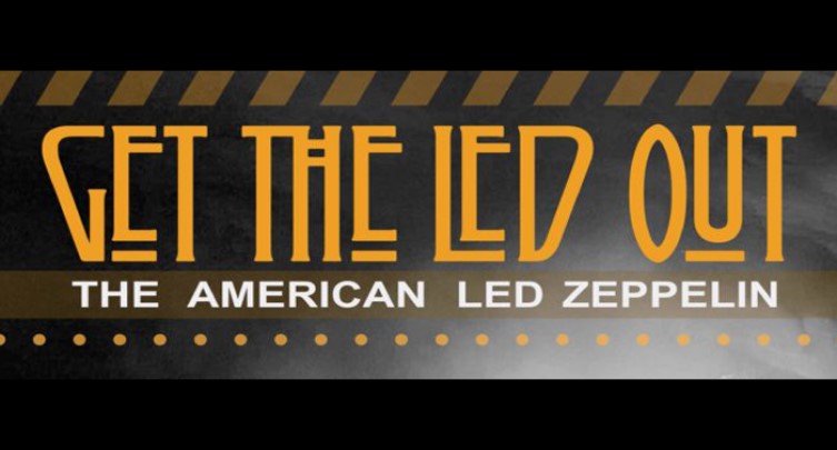 Get the Led Out – Tribute to Led Zeppelin 