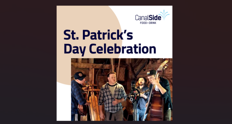 St. Patrick’s Day Celebration at CanalSide Food + Drink
